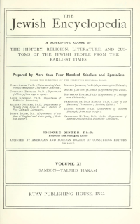 cover of the book The Jewish Encyclopedia: A Descriptive Record of the History, Religion, Literature, and Customs of the Jewish People from the Earliest Times. Volume XI: Samson–Talmid Hakam