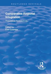 cover of the book Comparative Regional Integration: Theoretical Perspectives