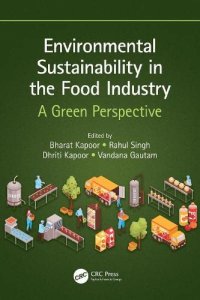 cover of the book Environmental Sustainability in the Food Industry: A Green Perspective