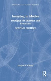 cover of the book Investing in Movies: Strategies for Investors and Producers