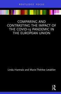 cover of the book Comparing and Contrasting the Impact of the COVID-19 Pandemic in the European Union