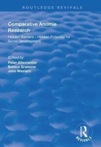 cover of the book Comparative Anomie Research: Hidden barriers - hidden potential for social development