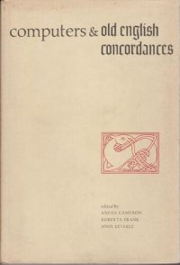 cover of the book Computers and Old English Concordances