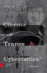 cover of the book Cinema, Trance and Cybernetics