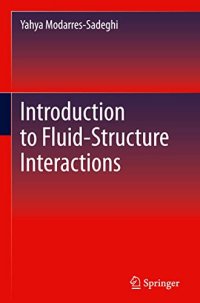 cover of the book Introduction to Fluid-Structure Interactions