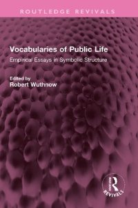 cover of the book Vocabularies of Public Life: Empirical Essays in Symbolic Structure