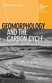 cover of the book Geomorphology and the Carbon Cycle