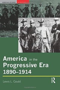 cover of the book America in the Progressive Era, 1890-1914