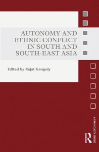 cover of the book Autonomy and Ethnic Conflict in South and South-East Asia