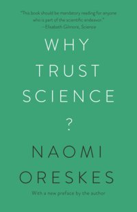 cover of the book Why Trust Science?