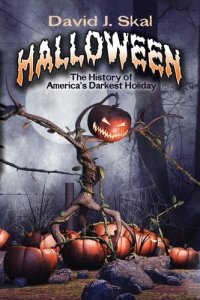 cover of the book Halloween: The History of America's Darkest Holiday