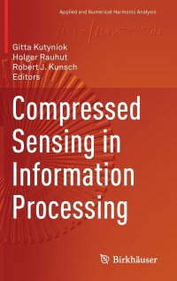 cover of the book Compressed Sensing in Information Processing