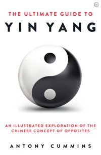 cover of the book The Ultimate Guide to Yin Yang