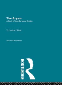 cover of the book The Aryans: A Study Od Indo-European Origins