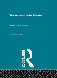 cover of the book The American Indian Frontier