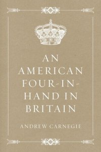 cover of the book An American Four-in-Hand in Britain