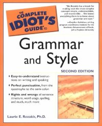 cover of the book The Complete Idiot's Guide to Grammar and Style