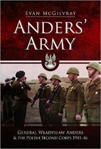 cover of the book Anders' Army: General Władysław Anders and the Polish Second Corps 1941-46