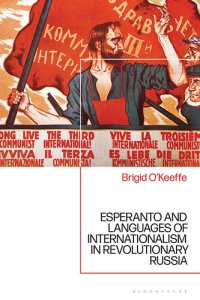 cover of the book Esperanto and Languages of Internationalism in Revolutionary Russia