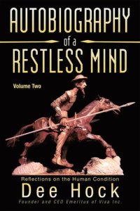 cover of the book Autobiography of a Restless Mind: Reflections on the Human Condition Volume 2