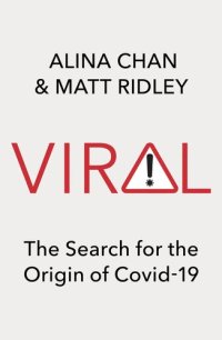 cover of the book Viral: The Search for the Origin of Covid-19