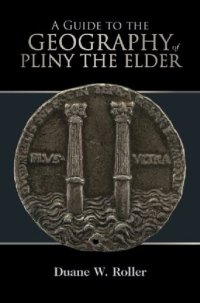 cover of the book A Guide to the Geography of Pliny the Elder