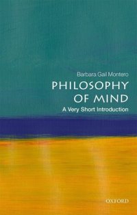 cover of the book Philosophy of Mind: A Very Short Introduction