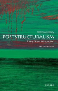 cover of the book Poststructuralism: A Very Short Introduction