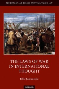 cover of the book The Laws of War in International Thought