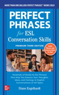 cover of the book Perfect Phrases for Esl: Conversation Skills, Premium Third Edition