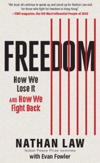 cover of the book Freedom: How We Lose It and How We Fight Back