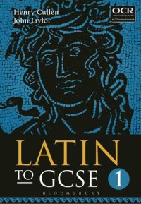 cover of the book Latin to GCSE Part 1