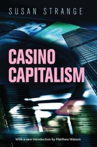 cover of the book Casino Capitalism: With an Introduction by Matthew Watson