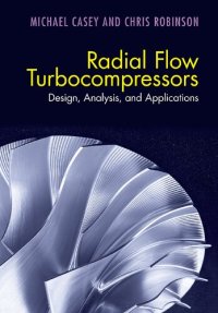 cover of the book Radial Flow Turbocompressors: Design, Analysis, and Applications