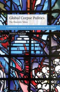 cover of the book Global Corpse Politics: The Obscenity Taboo