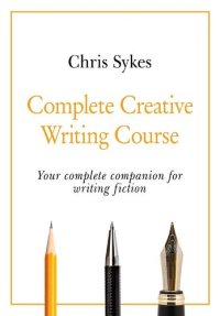 cover of the book Complete Creative Writing Course