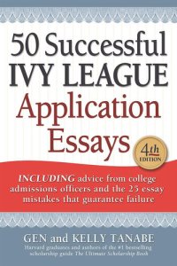 cover of the book 50 Successful Ivy League Application Essays