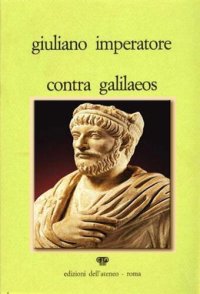 cover of the book Contra Galilaeos