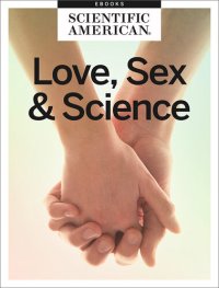 cover of the book Disarming Cupid: Love, Sex and Science