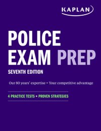 cover of the book Police Exam Prep 7th Edition: 4 Practice Tests + Proven Strategies