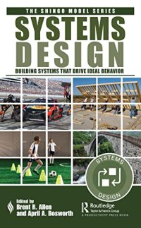 cover of the book Systems Design: Building Systems that Drive Ideal Behavior