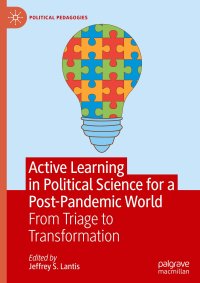 cover of the book Active Learning in Political Science for a Post-Pandemic World: From Triage to Transformation