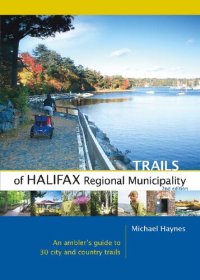 cover of the book Trails of Halifax Regional Municipality, 2nd Edition