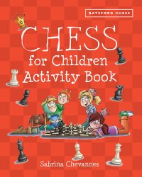 cover of the book Chess for Children Activity Book