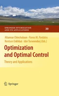 cover of the book Optimization and Optimal Control: Theory and Applications 