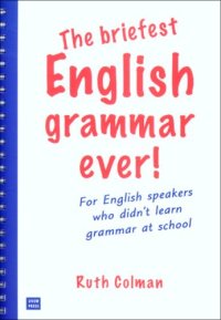 cover of the book The Briefest English Grammar Ever!