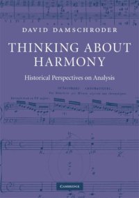 cover of the book Thinking about Harmony: Historical Perspectives on Analysis