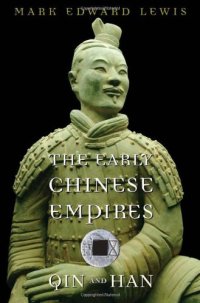 cover of the book The Early Chinese Empires: Qin and Han 