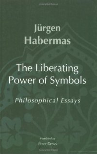 cover of the book The Liberating Power of Symbols: Philosophical Essays 