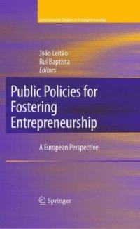 cover of the book Public Policies for Fostering Entrepreneurship: A European Perspective 